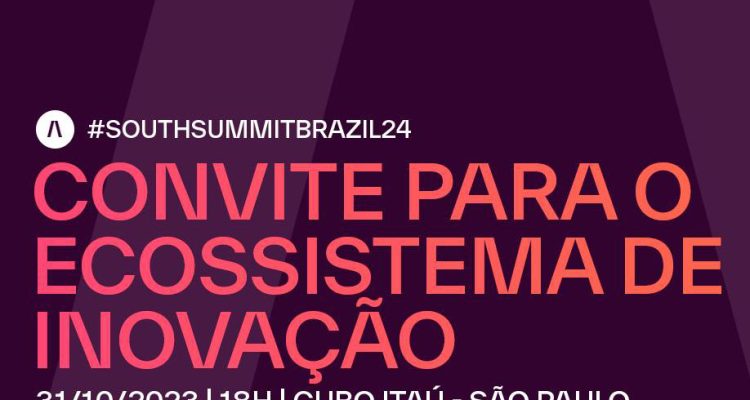 Lançamento do South Summit Brazil 2024 para o Ecossistema Nacional no Cubo Itaú em São Paulo
